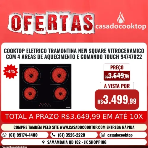 COOKTOP ELETRICO TRAMONTINA NEW SQUARE VITROCERAMICO COM 4 AREAS DE AQUECIMENTO E COMANDO 