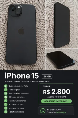 ? iPhone 15 - 128 GB ? Aparelho muito conservado ? Tudo original ? Saúde da bateria: 84%