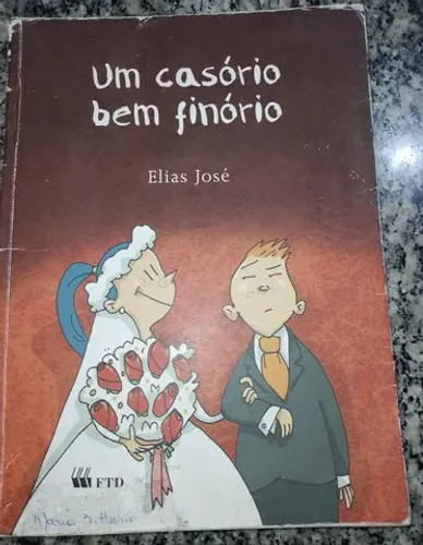 Livro Literário Um casório bem finório