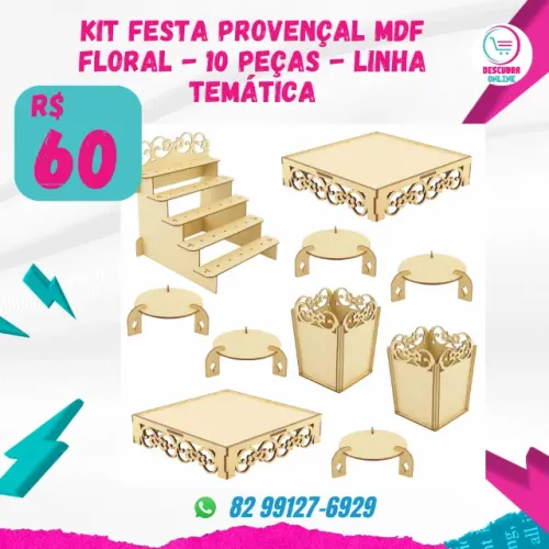 KIT FESTA MDF PROVENÇAL - FLORAL    - Linha Temática  - Tema: Floral