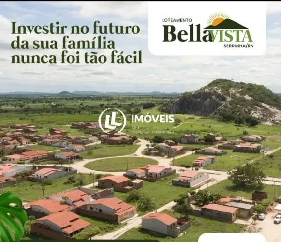 Terreno Loteamento Bella Vista - Serrinha/RN