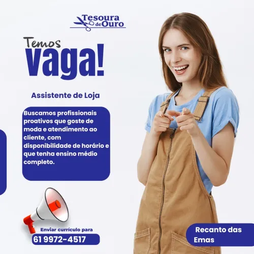 VAGA PARA ASSISTENTE DE VENDAS TESOURA DE OURO