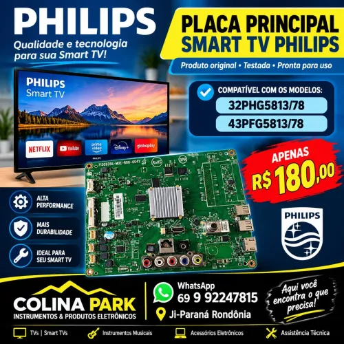 Placa Principal Smarttv Philips 32PHG5813/78 e 43PFG5813/78