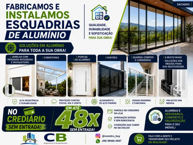 FABRICAÇÃO E INSTALAÇÃO DE ESQUADRIAS DE ALUMÍNIO