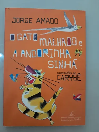Livro O Gato Malhado e a Andorinha Sinhá