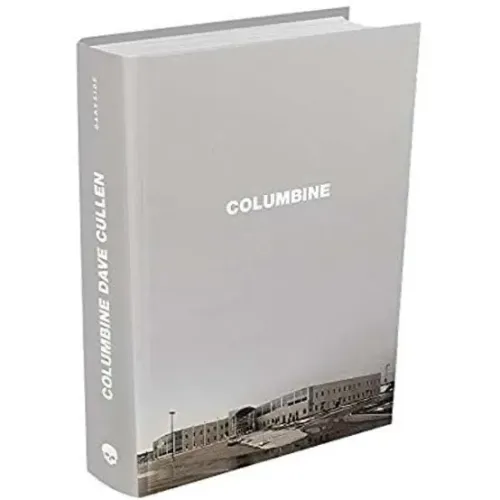 Columbine ? Dave Cullen