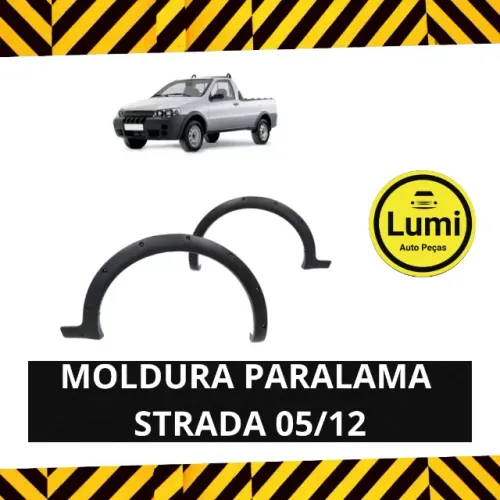 Moldura Paralama Strada 2005/2012 - NOVO 