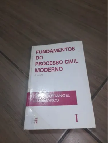 Fundamentos do Processo Civil Moderno - 3ª edição