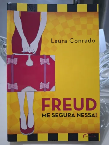 Freud, Me Segura Nessa!