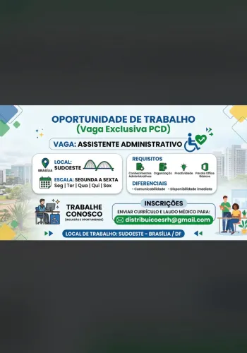 Vaga PCD - Assistente Administrativo
