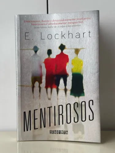 Mentirosos - E. Lockhart | Editora Seguinte