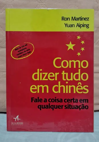 Livros - Como dizer tudo em chinês 
