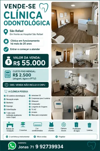 CLÍNICA ODONTOLÓGICA À VENDA - SÃO RAFAEL | SALVADOR-BA