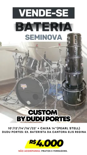 Bateria customizada pelo Dudu Portes(ex. baterista da cantora Elis Regina)