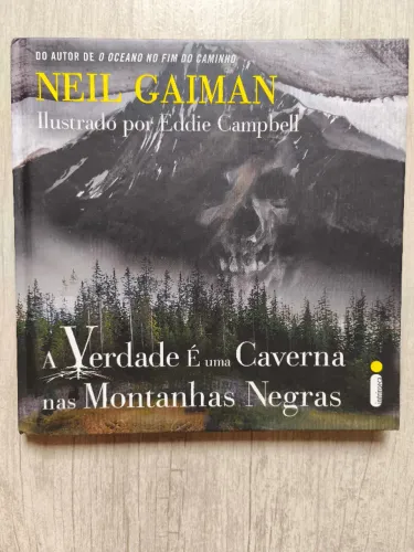 HQ Neil Gaiman - A Verdade é uma Caverna nas Montanhas Negras | Ótimo estado