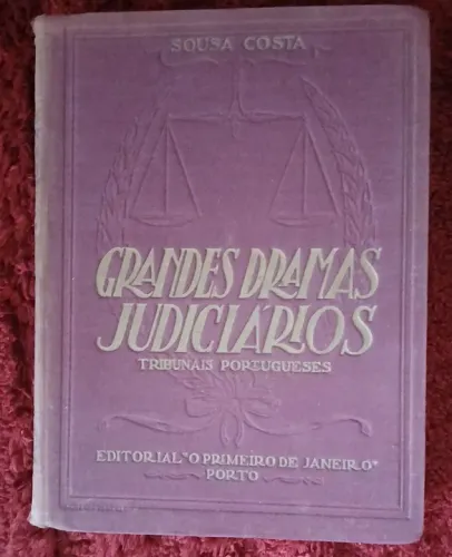 Livro Grandes Dramas Judiciários - Tribunais Portugueses