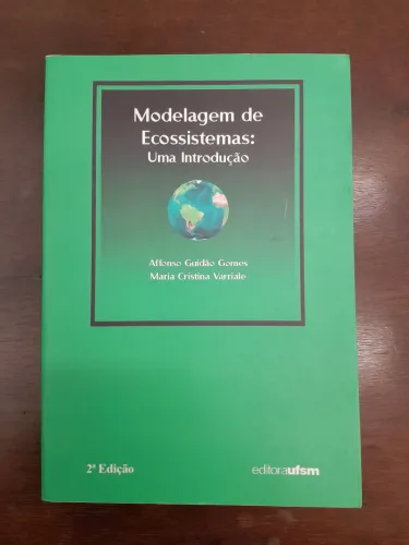 Livro Modelagem de Ecossistema - Estatística Ecologia Matemática Biologia Engenharia 
