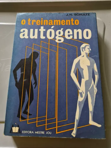 O treinamento autógeno J.H. SCHULTZ
