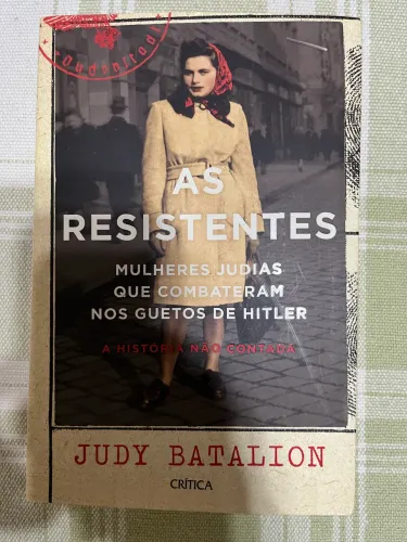 As Resistentes Judy Batalion