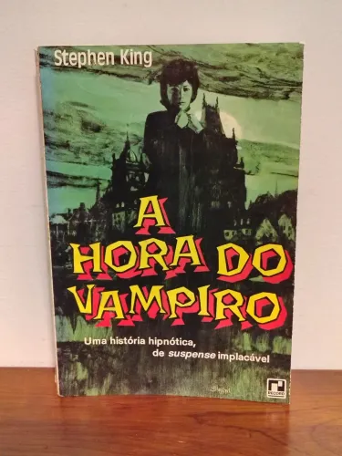 A Hora do Vampiro (Salem's Lot) Stephen King / Editora Record 1975