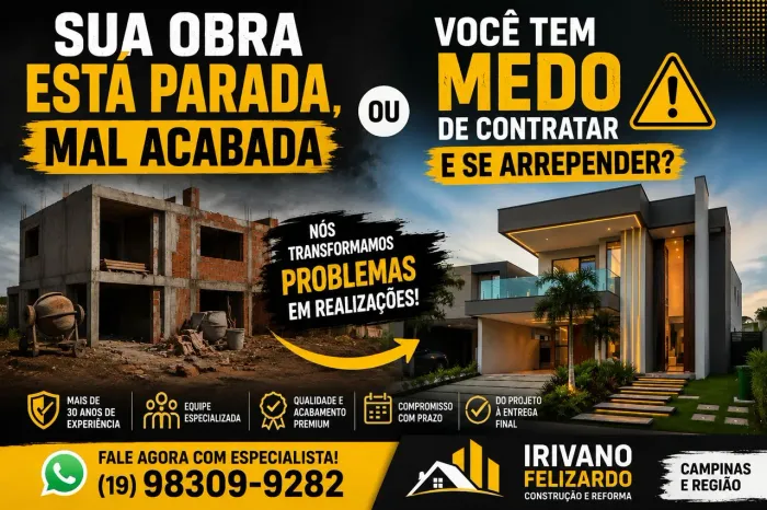 Sua Obra está Parada, Mal acabada ou Você Tem Medo  de Contratar e Se Arrepender
