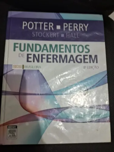 Livro Fundamentos de Enfermagem 8ªedição Potter/Perry