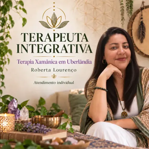 Terapeuta Integrativa / Terapeuta Xamânica em Uberlândia