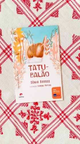 Livro Infantil Tatu-Balão Itaú