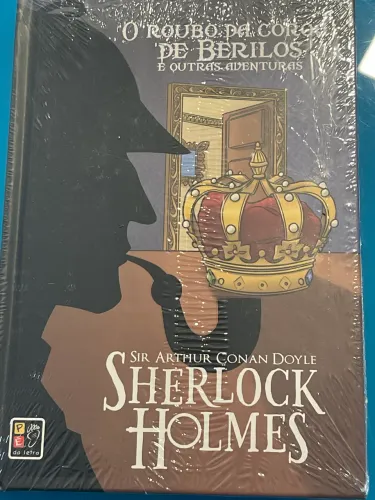Sherlock Holmes - o roubo da coroa de berilos e outras aventuras 
