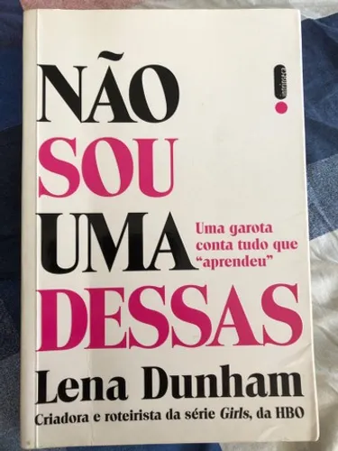 Lena Dunham - Girls - Não sou uma dessas