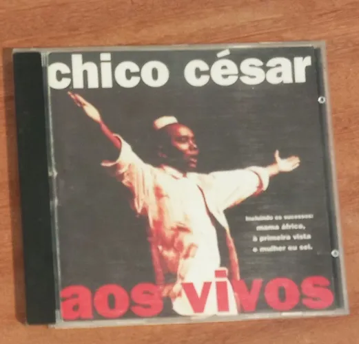 CD Chico César aos vivos