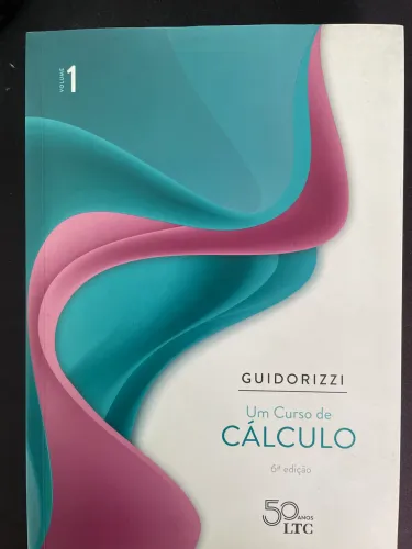 livro um curso de cálculo, volume 1, do autor guidorizzi, 6ª edição