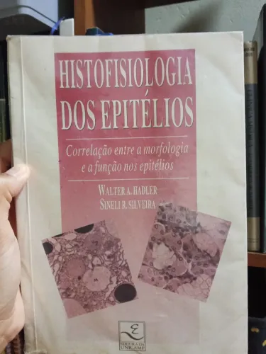 Livro Histofisiologia dos Epitélios, editora Unicamp