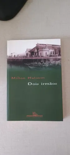 Dois Irmãos ? Milton Hatoum