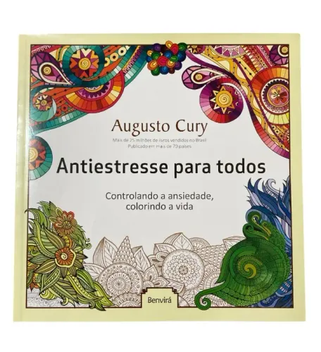 Livro Antiestresse Para Todos de Augusto Cury (Novo)