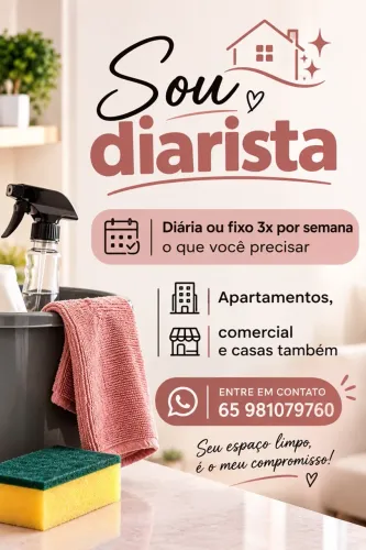 Sou diarista - apartamento, casas ou comercial