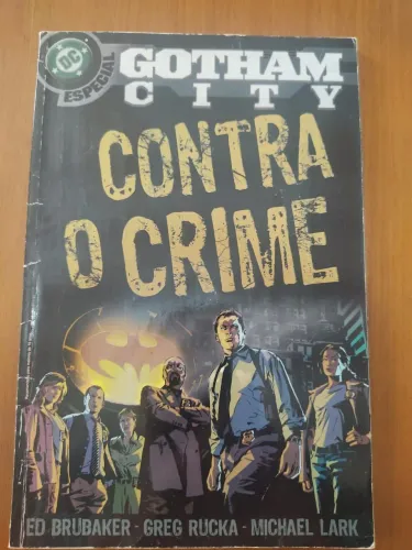 Gotham City Contra O Crime - HQ Especial