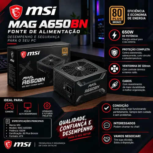 FONTE PRA PC GAMER MSI MAG A650BN 650W 80 Plus Bronze