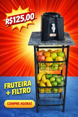 FRUTEIRA + FILTRO R$125,00 FAZEMOS ENTREGA CONSULTE A TAXA!!!!