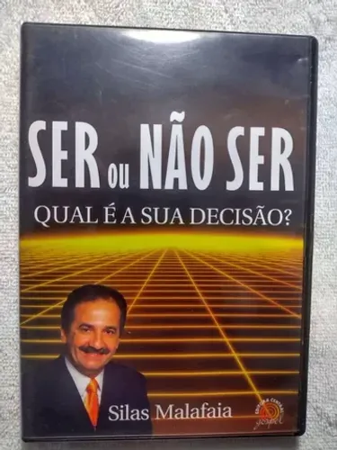 Dvd Pregação Pastor Silas Malafaia: Ser ou não ser, Qual É A Sua Decisão?