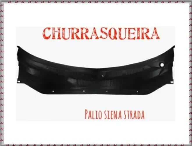 Churrasqueira - Grade do Para-brisa Pálio g2, g3 e g4 - Siena - Strada 04-18