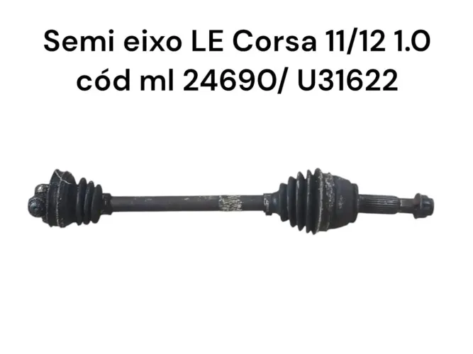 Semi eixo LE Corsa 11/12