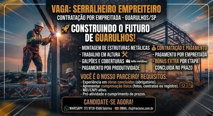 Serralheiro / Montador de Estrutura Metálica. 