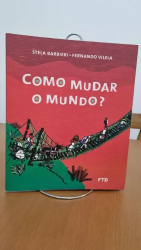 Livro " Como mudar o mundo "