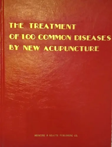 ACUPUNTURA - 100 Common Diseases by New Acupuncture