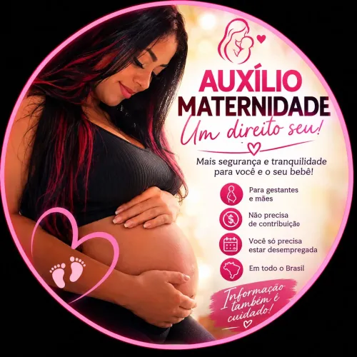Auxílio maternidade.