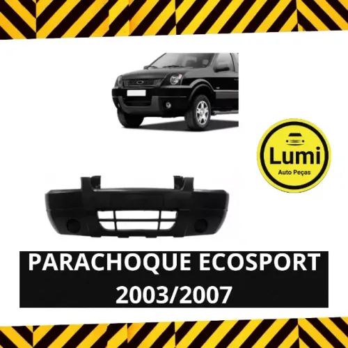 Parachoque Ecosport 2003/2007 - NOVO
