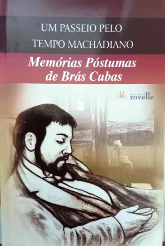 Livro "Memórias póstumas de Brás Cubas", de Machado de Assis