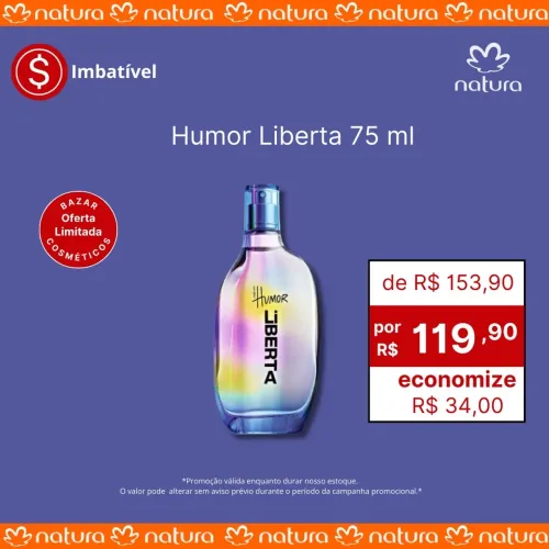 Perfume Humor Liberta 75ml - Natura - Novo