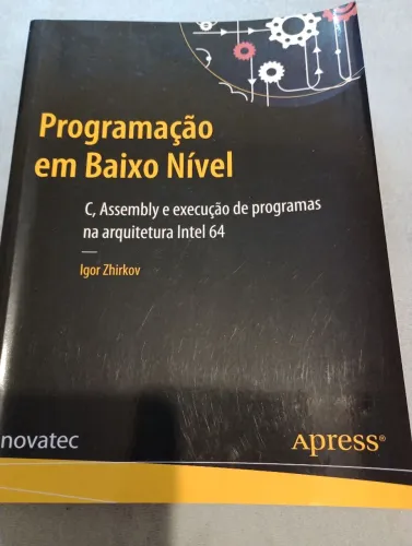 Livro Programação em Baixo Nível - Igor Zhirkov